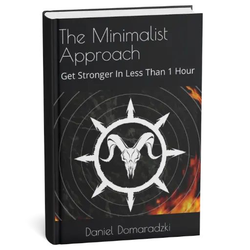 The Minimalist Approach: Get Stronger In Less Than 1 Hour